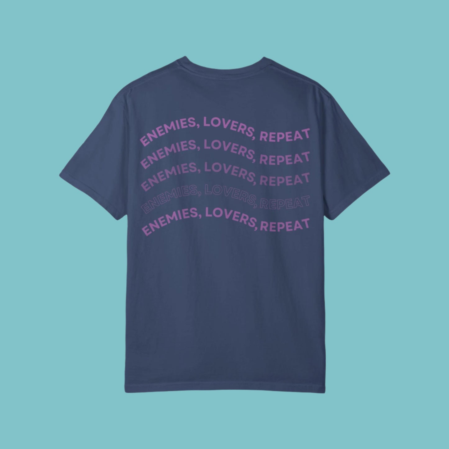 Enemies Lovers Repeat t-shirt
