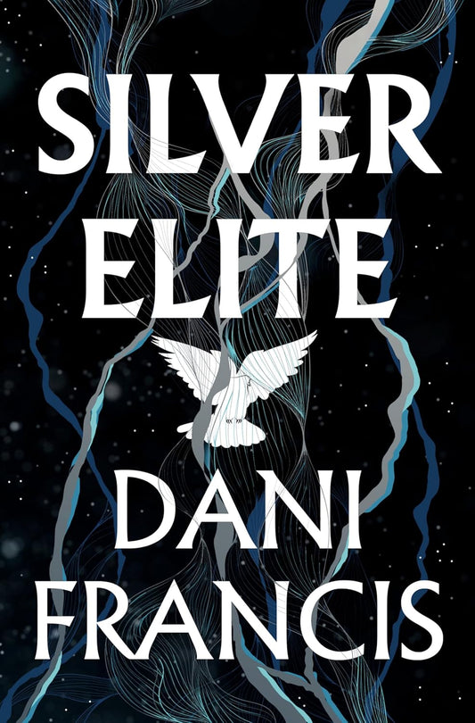 Silver Elite by Dani Francis (Hardback)