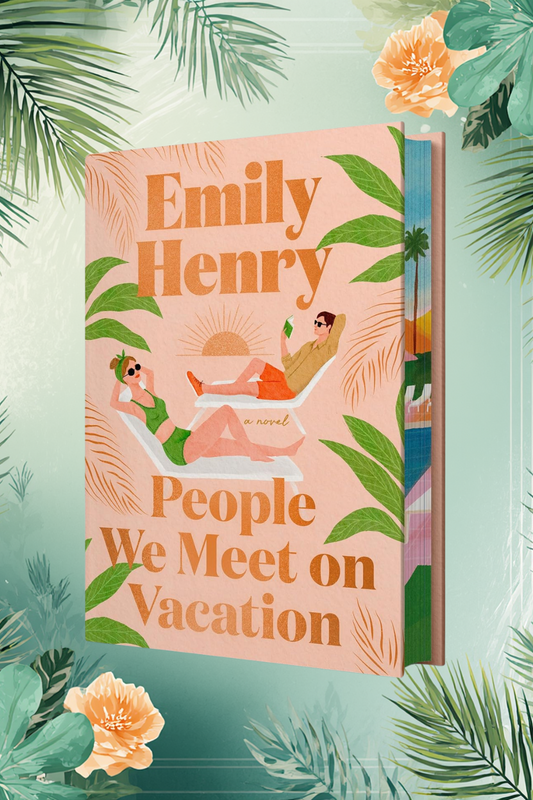 People We Meet on Vacation (Deluxe Edition Hardcover) by Emily Henry