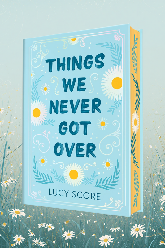 Things We Never Got Over (Collector's Edition) by Lucy Score