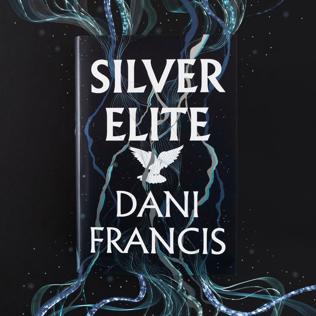 Silver Elite by Dani Francis (Hardback)