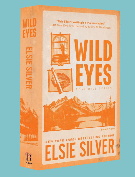 Wild Eyes: Rose Hill Series by Elsie Silver (Deluxe Edition)